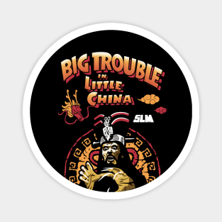 Big Trouble in Little China Magnet